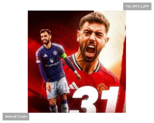 拜仁夏窗有意以4000万英镑引进曼联队长B费加盟开启新篇章